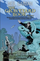 Neil Gaiman, Craig P Russell, Craig P. Russell, P. Craig Russell, P. Craig Russell - The Graveyard Book