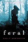 Holly Schindler - Feral