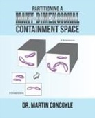 Dr Martin Concoyle, Martin Concoyle - Partitioning a Many-Dimensional Containment Space