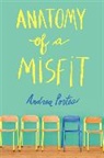 Andrea Portes - Anatomy of a Misfit