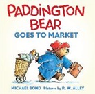 Michael Bond, Michael/ Alley Bond, R. W. Alley - Paddington Bear Goes to Market