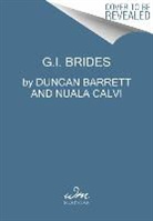 Duncan Barrett, Duncan/ Calvi Barrett, Nuala Calvi - GI Brides