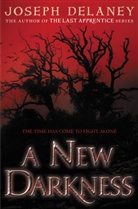 Joseph Delaney - A New Darkness