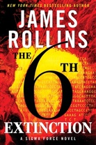 James Rollins - The Sixth Extinction