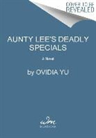 Ovidia Yu, Yu Ovidia - Aunty Lee's Deadly Specials