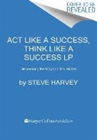 Steve Harvey - Act Like a Success, Think Like a Success