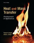 Yunus Cengel, Yunus A. Cengel, Yunus/ Ghajar Cengel, Afshin Ghajar, Afshin J. Ghajar - Heat and Mass Transfer