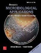 Brown, Alfred Brown, Alfred E. Brown, Brown Alfred, Heidi Smith, Smith Heidi - Benson's Microbiological Applications, Laboratory Manual in General Microbiology, Short Version