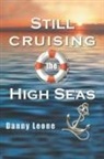 Danny Leone - Still Sailing the High Seas