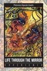 Philomena Ngwodo Uwaifo - Life Through the Mirror