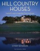 Cyndy Severson, Cyndy/ Llewellyn Severson, Deborah Whitlaw Llewellyn - Hill Country Houses