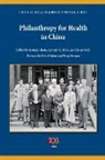 Lincoln (EDT)/ Saich Chen, Jennifer Chen Ryan, Lincoln Chen, Lincoln C. Chen, Jennifer Ryan, Anthony J. Saich... - Philanthropy for Health in China