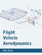 . Drela, Mark Drela, Mark (Massachusetts Institute of Technology) Drela, Drela Mark - Flight Vehicle Aerodynamics