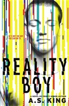 A S King, A. S. King, A.S. King - Reality Boy