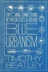 Timothy Beatley - Blue Urbanism