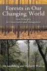 J. J. Landsberg, Joe Landsberg, Joe Waring Landsberg, Joseph John Landsberg, Joseph John/ Waring Landsberg, Richard Waring... - Forests in Our Changing World