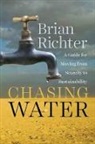 Brian Richter - Chasing Water