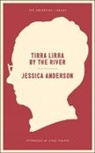 Jessica Anderson - Tirra Lirra by the River