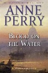 Anne Perry - Blood on the Water