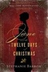 Stephanie Barron - Jane and the Twelve Days of Christmas