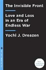 Yochi J. Dreazen - The Invisible Front