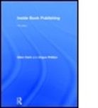 Giles Clark, Giles N. Clark, Giles Phillips Clark, Angus Phillips - Inside Book Publishing
