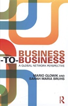 Sarah Maria Bruhs, Sarah Maria (Free University Berlin Bruhs, Bruhs Sarah Maria, Mario Glowik, Mario (Berlin School of Economics Glowik, Mario Bruhs Glowik... - Business-To-Business