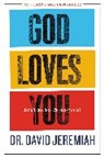 David Jeremiah, Dr. David Jeremiah - God Loves You