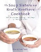 Sharon Hapton - The Soup Sisters and Broth Brothers Cookbook
