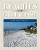 Richard A. Davis, Richard A. Davis Jr. - Beaches of the Gulf Coast