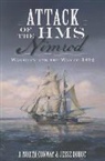 J. North Conway, Jesse Dubuc - Attack of the HMS Nimrod:: Wareham and the War of 1812