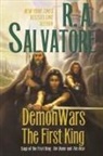 R. A. Salvatore - Demonwars - The First King