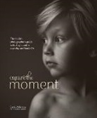 Sarah Wilkerson - Capture the Moment