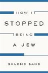 David Fernbach, Shlomo Sand, Shlomo/ Fernbach Sand - How I Stopped Being a Jew