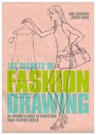 Chapman, Noel Chapman, Noel Cheek Chapman, Judith Cheek, Chapman Noel - Secrets of Fashion Drawing