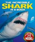 Bampton, Claire Bampton, Stuart Jackson-Carter - Incredible Shark in a Book