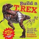 Arcturus Publishing, Claire Bampton, Claire Hibbert, Clare Hibbert - Build a T. Rex