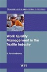 B. Purushothama - Work Quality Management in the Textile Industry