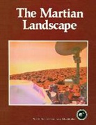 NASA, Tim Mutch, Viking Lander Imaging Team - The Martian Landscape