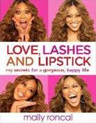 Mally Roncal, Alisa Chompupong - Love, Lashes, and Lipstick