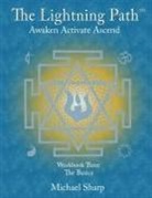 Gina Ratkovic, Michael Sharp, Mike Sosteric - Lightning Path Workbook Three