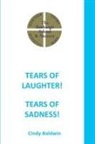 Cindy Baldwin - Tears of Laughter! Tears of Sadness!