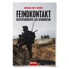 Sascha Brinkmann, Joachim Hoppe, Wolfgang Schröder, Brinkman, Sascha Brinkmann, Hopp... - Feindkontakt