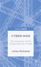 J Richards, J. Richards, Julian Richards - Cyber-War