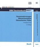 DI e V - Gesteinskörnungen, Wasserbausteine, Gleisschotter, Füller, 2 Bde.