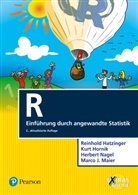 Reinhold Hatzinger, Reinhold (Dr. Hatzinger, Reinhold (Dr.) Hatzinger, Kur Hornik, Kurt Hornik, Marco Maier... - R