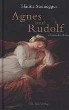 Hanna Steinegger - Agnes und Rudolf