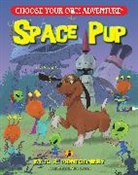 R A Montgomery, R. A. Montgomery, Keith Newton, Keith Newton - Space Pup