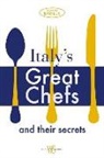 Academia Barilla, Academia Barilla, Giancarlo Gonizzi, Maria Grazia Villa, Lucio Rossi - Italy's Great Chefs