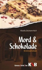 Zotzmann-Koch, Klaudia Zotzmann-Koch - Mord & Schokolade